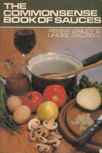 The Commonsense Book of Sauces
