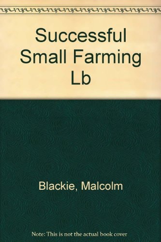 Successful Small Farming