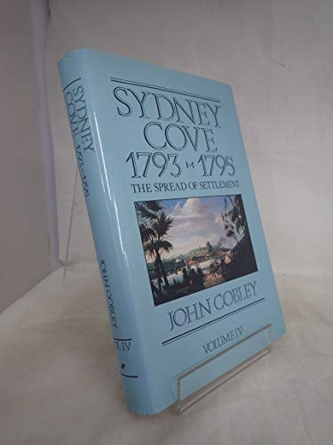 Sydney Cove 1793-95: The Spread of Settlement