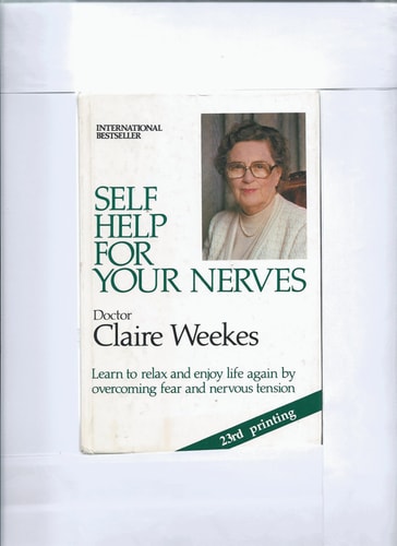 Self Help for Your Nerves