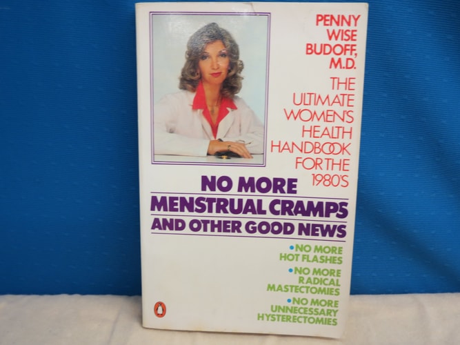 No More Menstrual Cramps and Other Good News