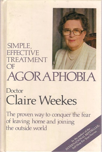 Agoraphobia: Simple Effective Treatment