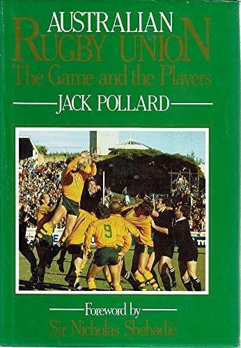 Australian Rugby Union: The Game and the Players