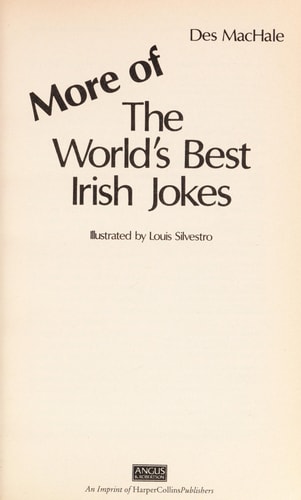 More of the World's Best Irish Jokes