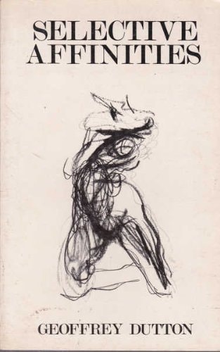 Selective Affinities: New Poems