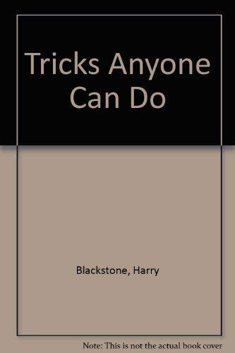 Blackstone's Tricks Anyone Can Do