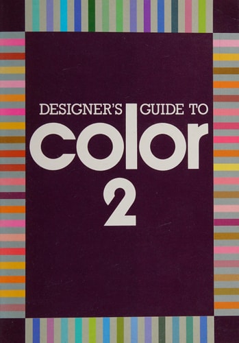 Designer's Guide to Color: Book 2
