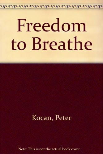 Freedom to Breathe