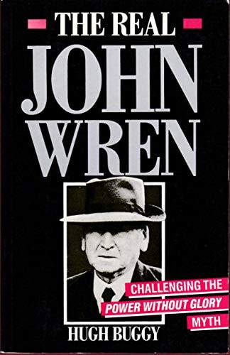 The Real John Wren