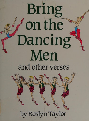 Bring on the Dancing Men and Other Verses