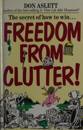 Freedom from Clutter