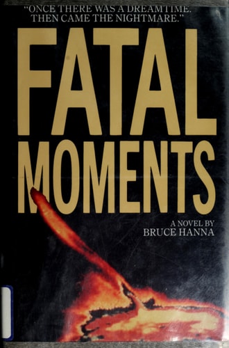 Fatal Moments