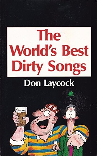 The World's Best Dirty Songs