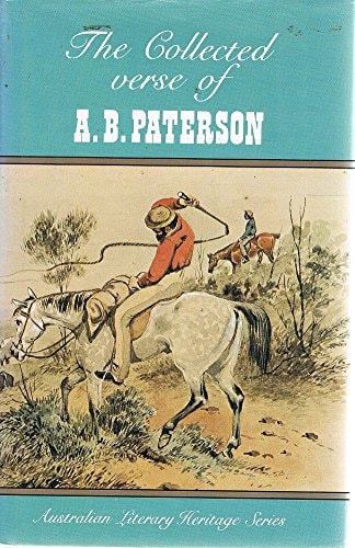 The Collected Verse of A. B. Paterson