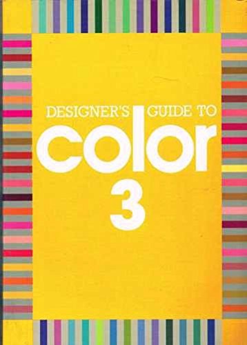 Designer's Guide to Color 3