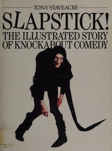 Slapstick: The Illustrated Story