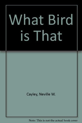What Bird Is That?