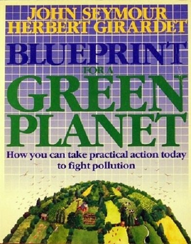 Blueprint for a Green Planet