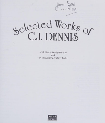 Selected Works of C.J. Dennis
