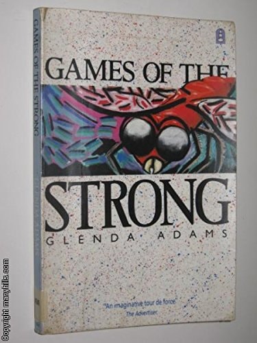 Games of the Strong