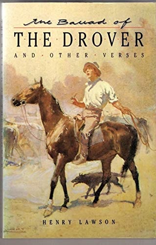 The Ballad of the Drover and Other Verses