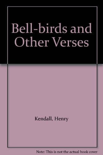 Bell-birds and Other Verses