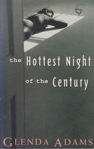 Hottest Night of the Century