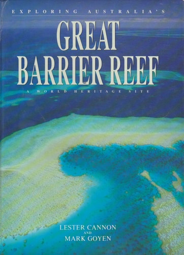 Exploring Australia's Great Barrier Reef: A World Heritage Site