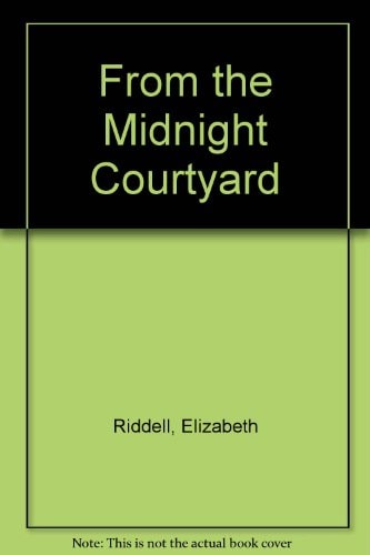 From the Midnight Courtyard