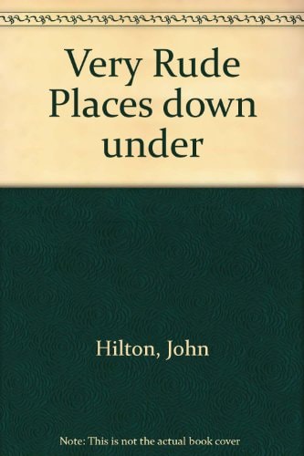 Very Rude Places Down Under
