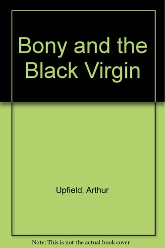 Bony and the Black Virgin
