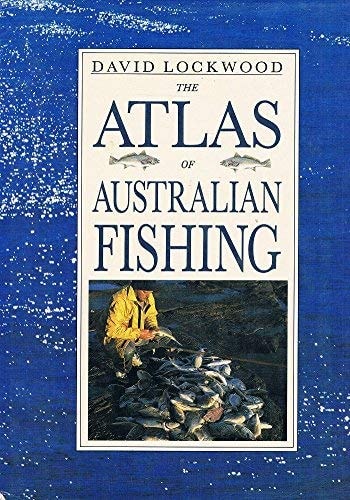 Atlas of Fishing Australia