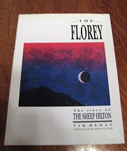 The Florey: The story of the Sheep Hilton