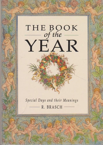 The Book of the Year: Special Days and Their Meanings