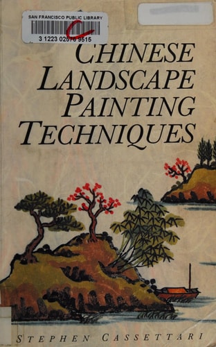 Chinese Landscape Painting Techniques