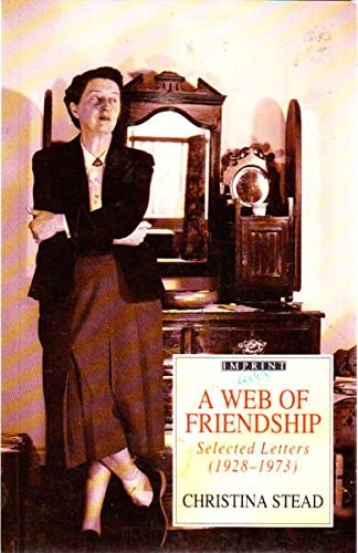 A Web of Friendship: Selected Letters, 1928-1973