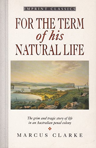 For the Term of His Natural Life