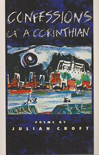 Confessions of a Corinthian: Poems