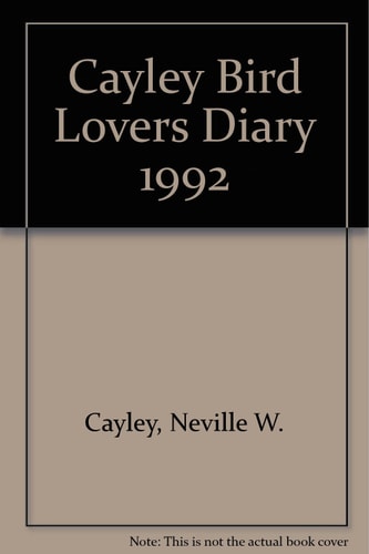 Cayley Bird Lovers Diary 1992