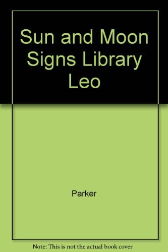 Sun and Moon Signs Library: Leo