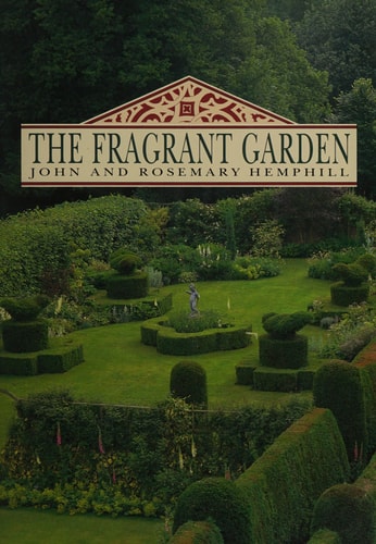 The Fragrant Garden