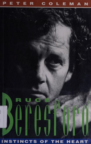 Bruce Beresford: Instincts of the Heart