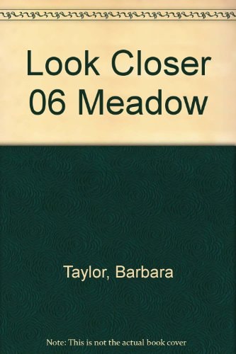 Look Closer 06 Meadow