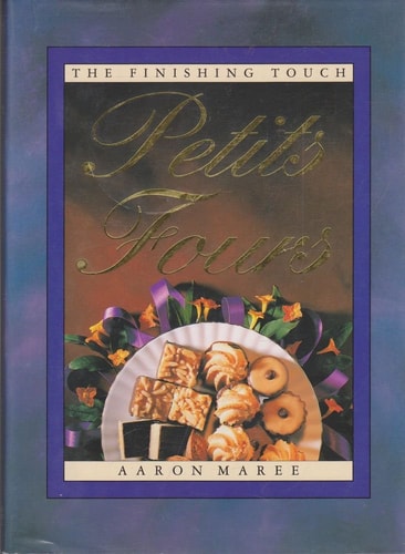 Petit Fours: The Finishing Touch