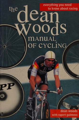 Dean Woods Manual of Cycling