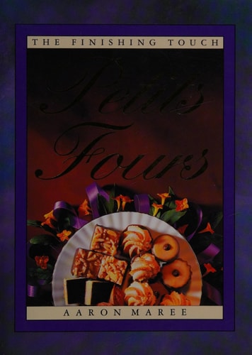 Petits Fours: The Finishing Touch