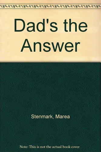 Dad's the Answer