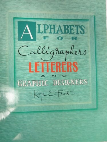 Alphabets for Calligraphers