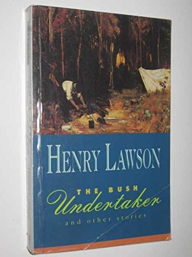 The Bush Undertaker and Other Stories