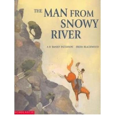 The Man from Snowy River and Other Verses